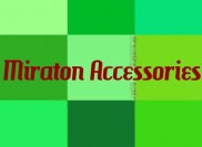 Miraton Accesories