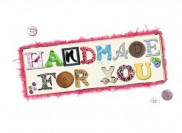 Hand Made For You